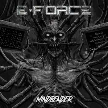 Album E-force: Mindbender
