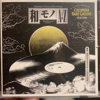 Album DJ Yoshizawa Dynamite.jp: "Wamono A To Z" Presents / Japanese Groove Disc Guide / 和モノ A To Z Presents Groovy 和物 Summit / Columbia Rare Groove Selection