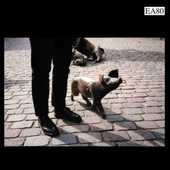 Album EA80: Schweinegott