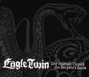 CD Eagle Twin: The Feather Tipped The Serpent's Scale 228987