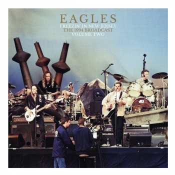 Album Eagles: Freezin' In New Jersey Vol.2
