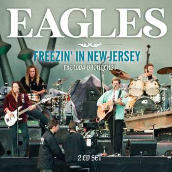 Album Eagles: Freezin