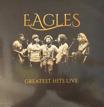 Album Eagles: Greatest Hits Live