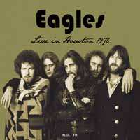 Album Eagles: Live In Houston, Tx 1976, Klol - Fm