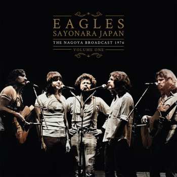 Album Eagles: Sayonara Japan Vol.1