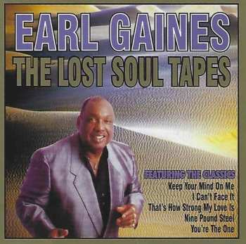 2CD Earl Gaines: The Lost Soul Tapes 461806