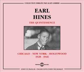 Album Earl Hines: Chicago - New York - Hollywood 1928 - 1946