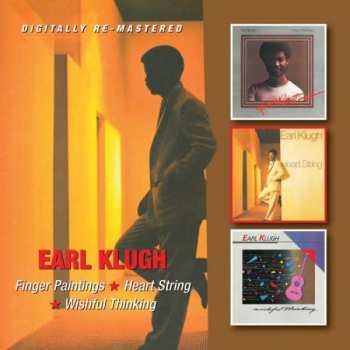 Album Earl Klugh: Finger Paintings / Heart String / Wishful Thinking