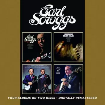 Earl Scruggs: Nashville's Rock / Dueling Banjos / The Storyteller And The Banjo Man / Top Of The World