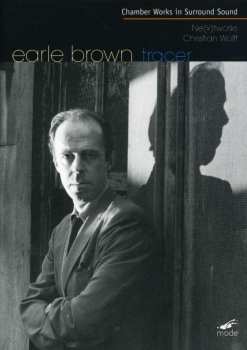 DVD Earle Brown: Chamber Works in Surround Sound 426640