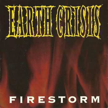 Album Earth Crisis: Firestorm