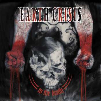 Album Earth Crisis: To The Death
