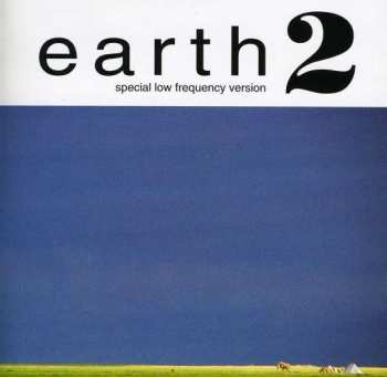 CD Earth: Earth 2: Special Low Frequency Version 283948
