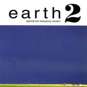 Album Earth: Earth 2: Special Low Frequency Version