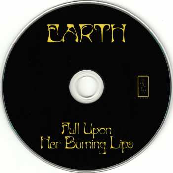 CD Earth: Full Upon Her Burning Lips 91797