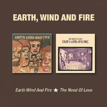 Album Earth, Wind & Fire: Earth Wind And Fire / The Need Of Love