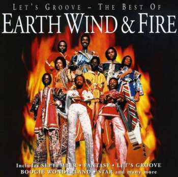 CD Earth, Wind & Fire: Let's Groove - The Best Of Earth, Wind & Fire 20176