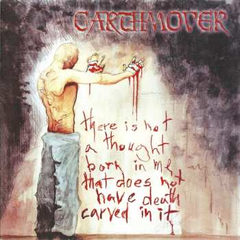 Album Earthmover: Death Carved In Every Word
