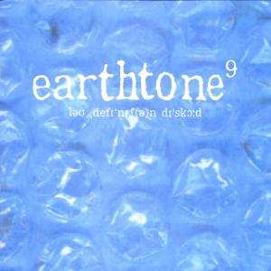 Album earthtone9: Lo-Def(inition) Discord