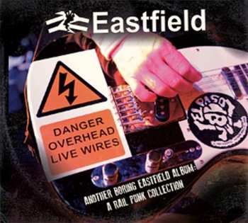 Eastfield: Another Boring Eastfield Album: A Rail Punk Collection 