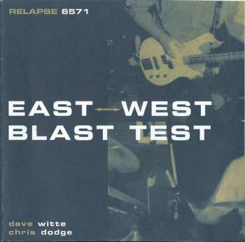 CD East/West Blast Test: East West Blast Test 268159