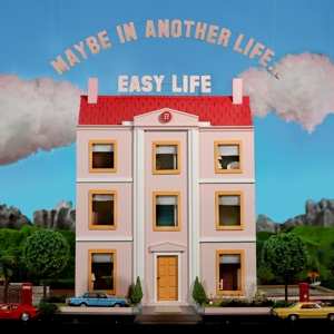 CD Easy Life: Maybe In Another Life… 420007