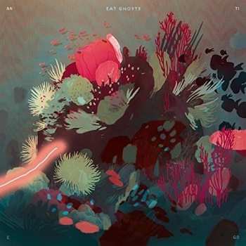 LP Eat Ghosts: An Ti E Go