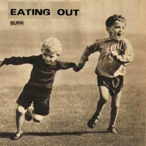 Album Eating Out: 7-burn