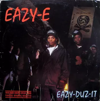 Eazy-E: Eazy-Duz-It