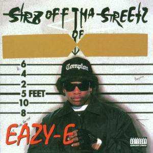 CD Eazy-E: Str8 Off Tha Streetz Of Muthaphukkin Compton 514293