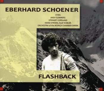 Eberhard Schoener: Flashback