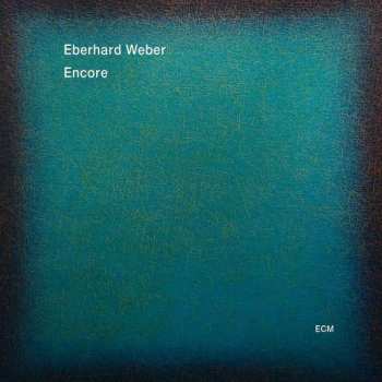 Album Eberhard Weber: Encore