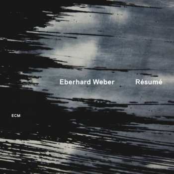 Album Eberhard Weber: Résumé