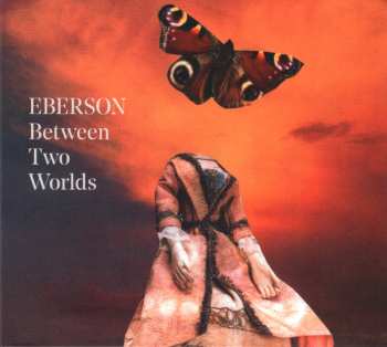 Album Eberson: Between Two Worlds