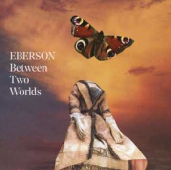 CD Eberson: Between Two Worlds DIGI 478138