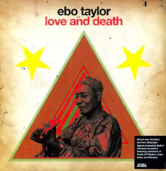 Ebo Taylor: Love And Death