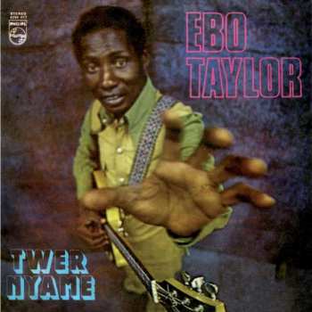 Album Ebo Taylor: Twer Nyame