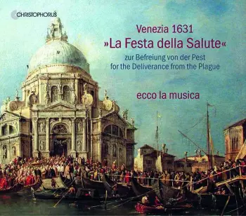 "La Festa Della Salute" (Venezia 1631)