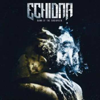 Album Echidna: Dawn Of Sociopath
