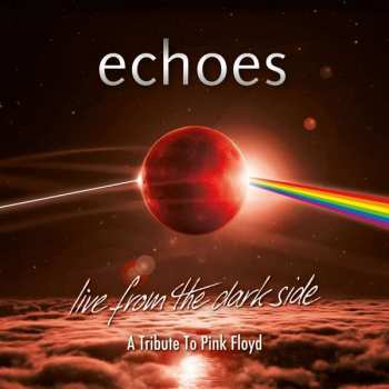 Album Echoes: Live From The Dark Side 