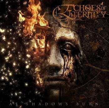 Album Echoes Of Eternity: As Shadows Burn