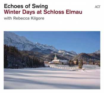 Echoes Of Swing: Winter Days At Schloss Elmau