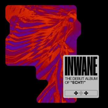 Album Echt!: Inwane