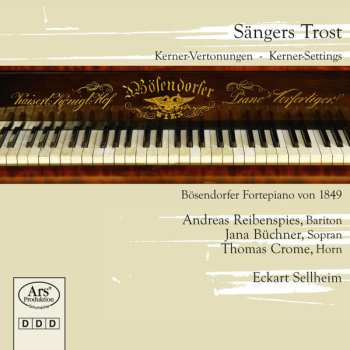 Album Eckart Sellheim: Sängers Trost (Kerner-Vertonungen = Kerner Settings)