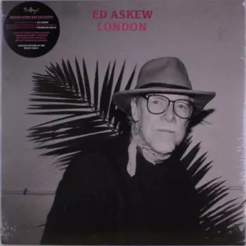 Ed Askew: London
