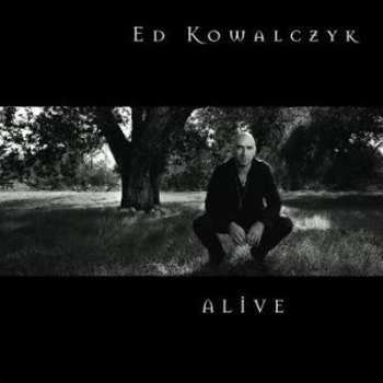 CD Ed Kowalczyk: Alive 285777