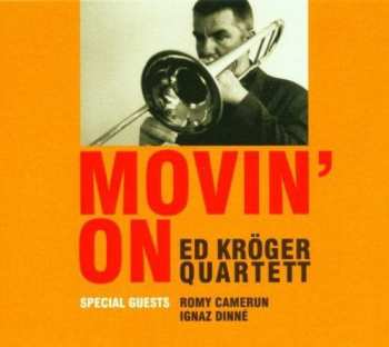 Ed Kröger Quartett: Movin' On