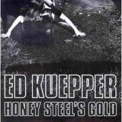 Album Ed Kuepper: Honey Steel's Gold