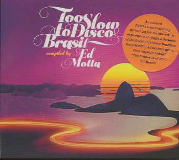 Album Ed Motta: Too Slow To Disco Brasil