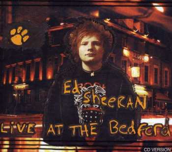 CD Ed Sheeran: Live At The Bedford 407549